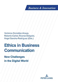 Ethics Business Communication: New Challenges the Digital World