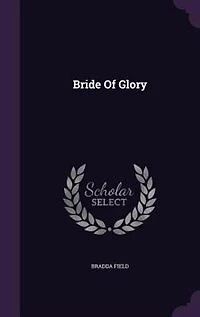 Bride Of Glory