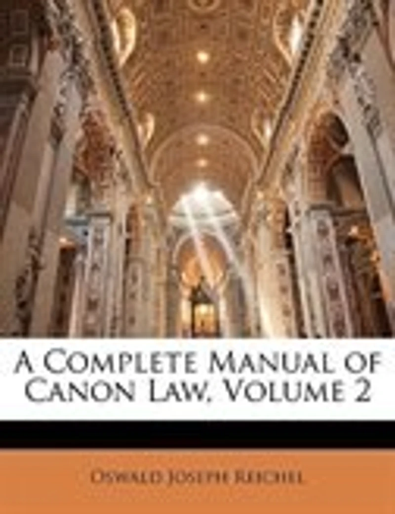 A Complete Manual of Canon Law, Volume 2