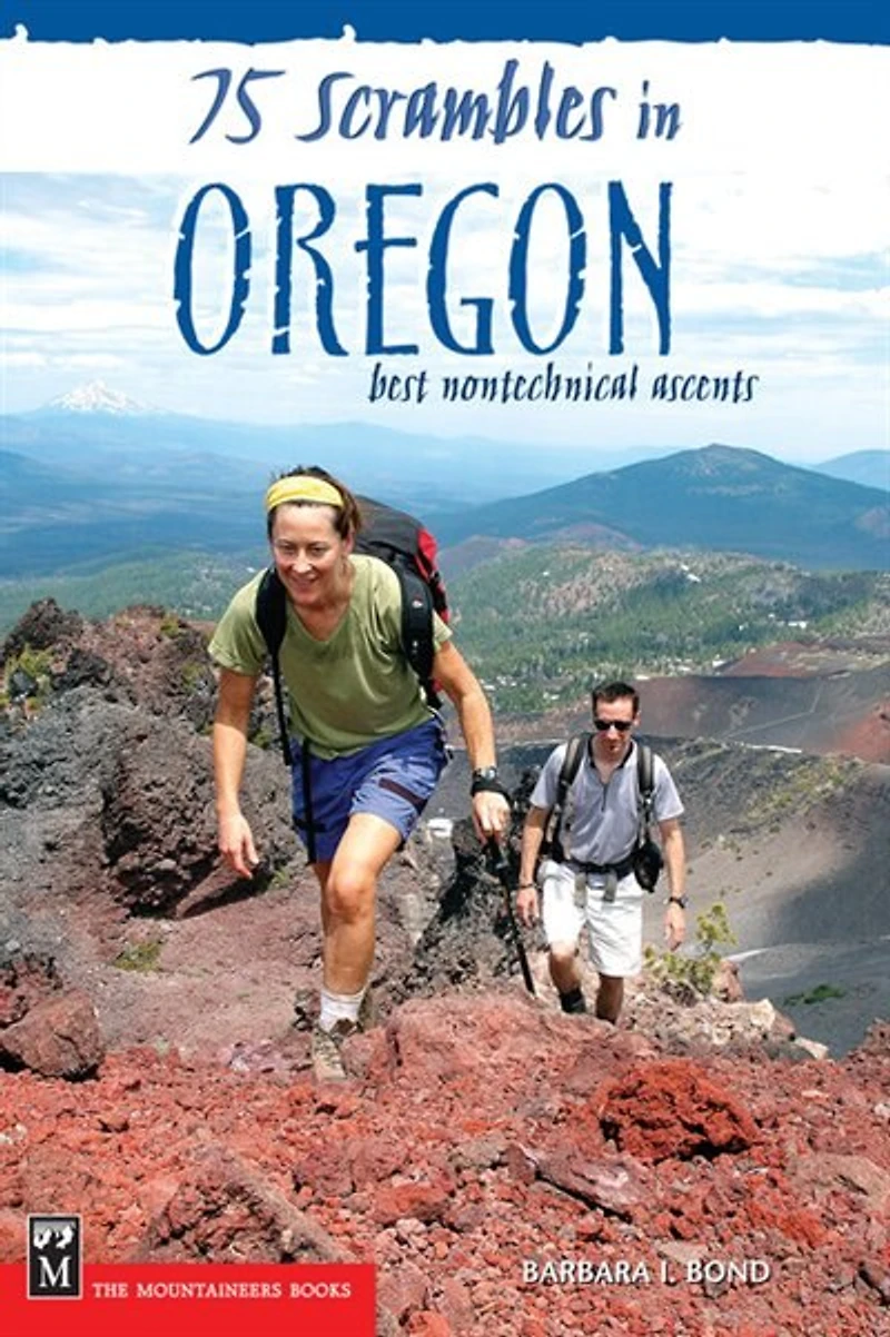 75 Scrambles Oregon: Best Non-Technical Ascents