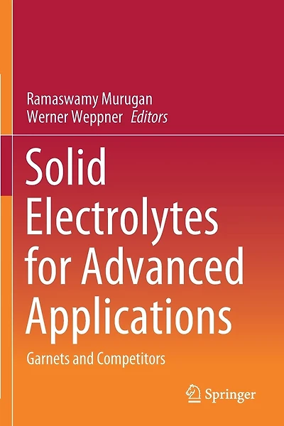 Solid Electrolytes for Advanced Applications: Garnets and Competitors