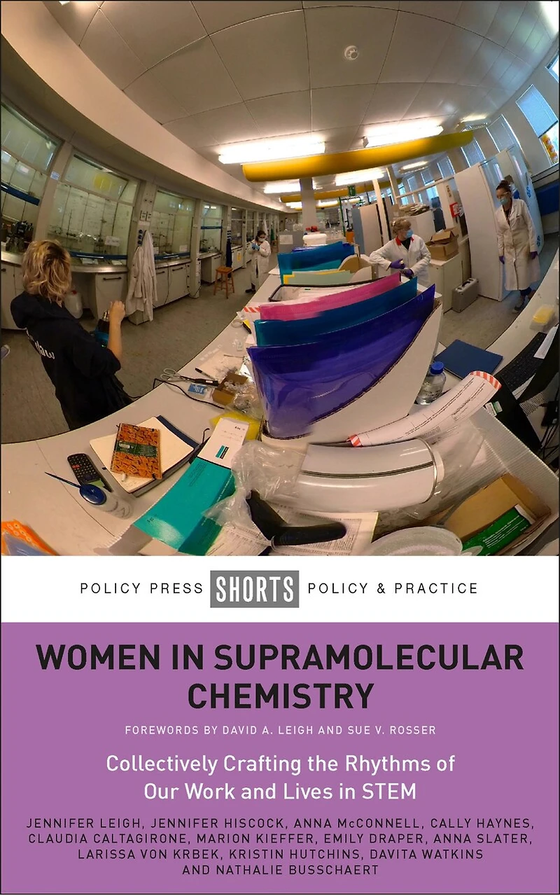 Women In Supramolecular Chemistry: Collectively Crafting The Rhythms Of Our Work And Lives In Stem