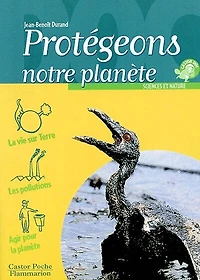 Protégeons notre planète