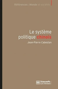 Le système politique chinois: un nouvel équilibre autoritaire