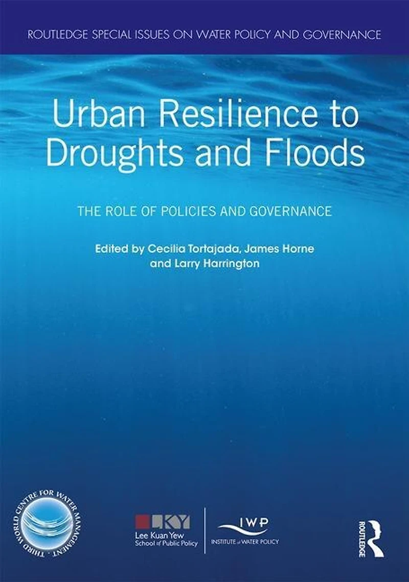 Urban Resilience to Droughts and Floods: The Role of Policies Governance