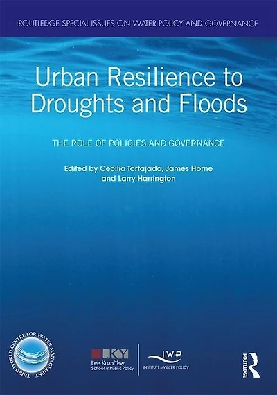 Urban Resilience to Droughts and Floods: The Role of Policies Governance
