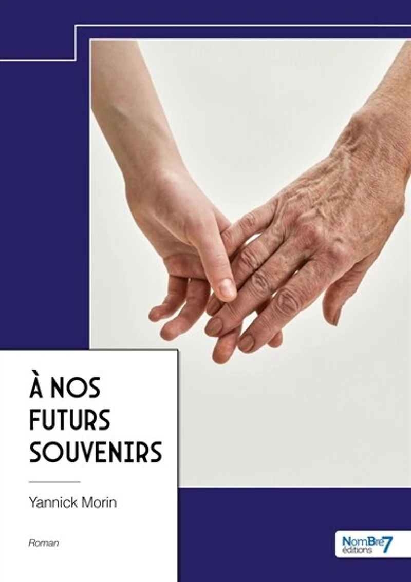 A nos futurs souvenirs