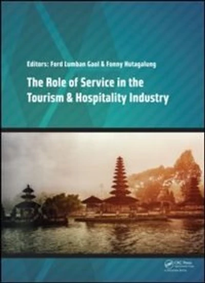 the Role of Service Tourism: Proceedings Annual International Conference on Management and Technology Knowledge, Service, Tourism