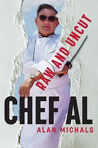 Chef Al Raw and Uncut