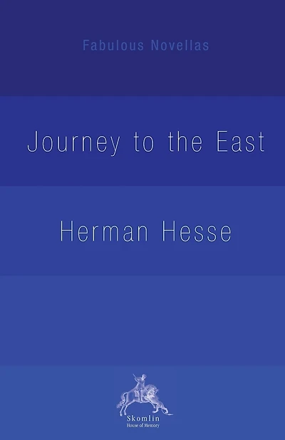 The Journey to the East
