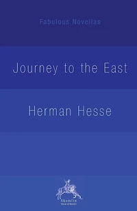 The Journey to the East