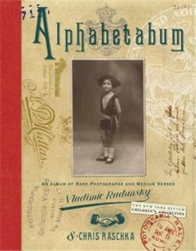 Alphabetabum: An Album Of Rare Photographs And Medium Verses