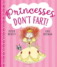 Princesses Don't Fart