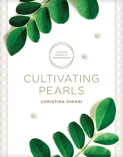 Cultivating Pearls: A Creative Journey Of Transformation