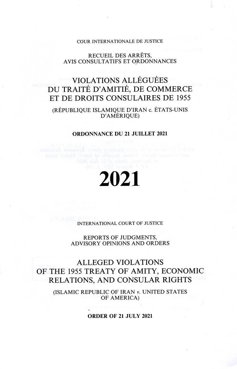 Reports of Judgments, Advisory Opinions and Orders: Alleged Violations of the 1955 Treaty of Amity, Economic Relations