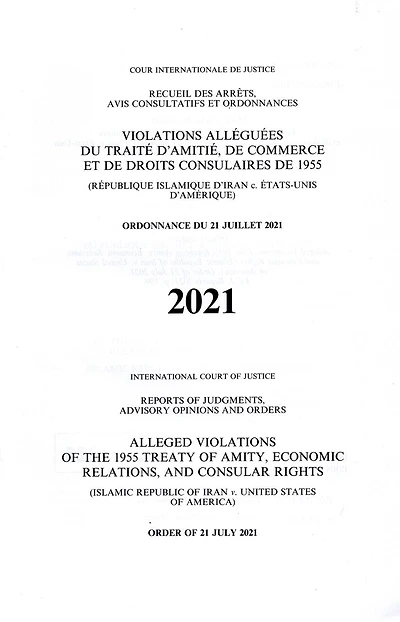 Reports of Judgments, Advisory Opinions and Orders: Alleged Violations of the 1955 Treaty of Amity, Economic Relations