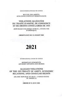 Reports of Judgments, Advisory Opinions and Orders: Alleged Violations of the 1955 Treaty of Amity, Economic Relations