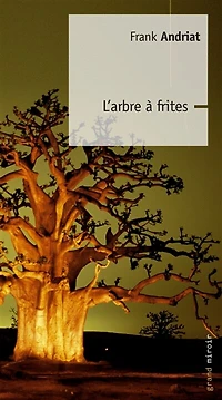 L'Arbre à Frites