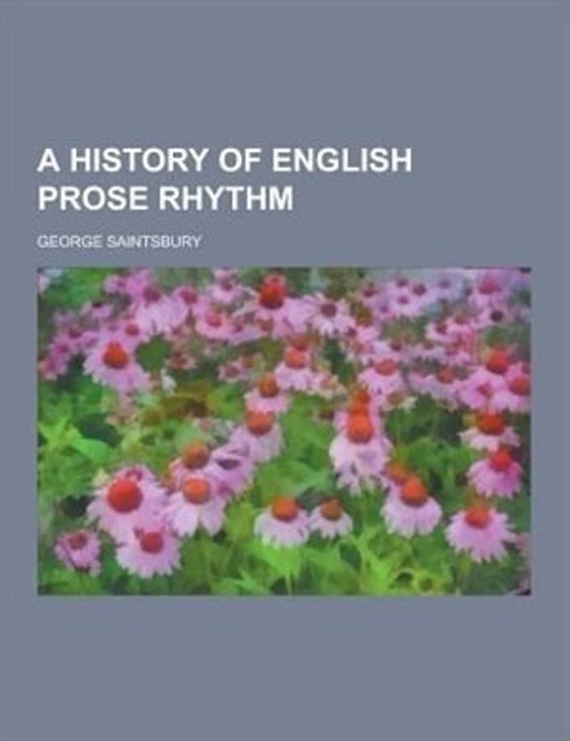 A History of English Prose Rhythm