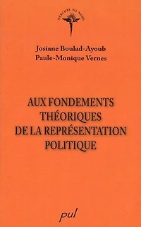 Aux fondements théoriques de la représentation politique