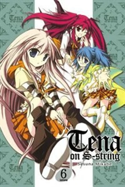 Tena On S-string, Vol. 6