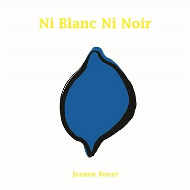 Ni blanc ni noir