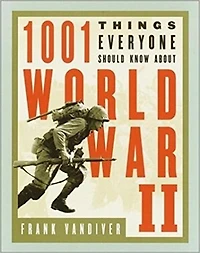 1001 THINGS EVERYONE SHOULD KNOW ABOUT W
