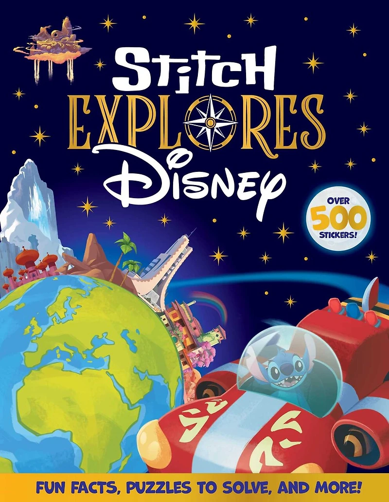 DISNEY STITCH EXPLORES: Over 500 Stickers, Fun Facts, Puzzles to Solve, and More!