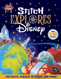 DISNEY STITCH EXPLORES: Over 500 Stickers, Fun Facts, Puzzles to Solve, and More!
