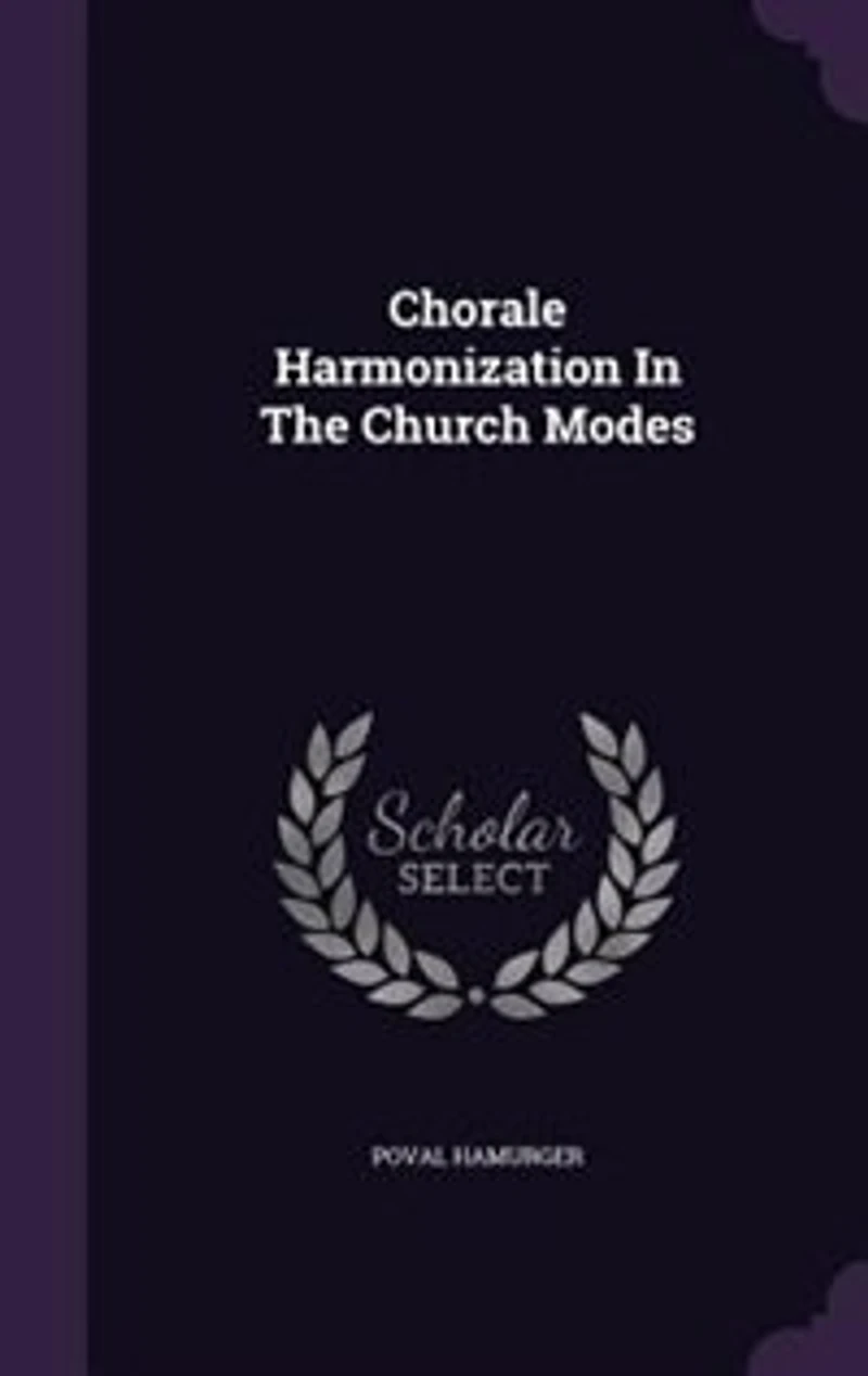Chorale Harmonization The Church Modes