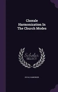 Chorale Harmonization The Church Modes