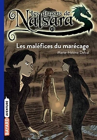 Les maléfices du marécage