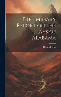 Preliminary Report on the Clays of Alabama