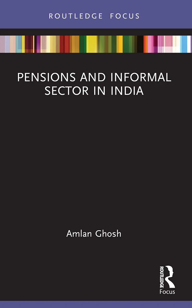 Pensions and Informal Sector India