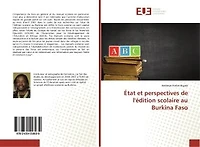 Etat et perspectives de l'edition scolaire au Burkina Faso