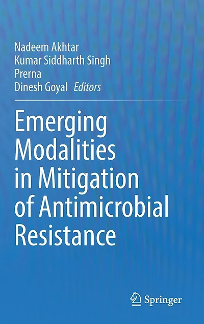 Emerging Modalities Mitigation Of Antimicrobial Resistance