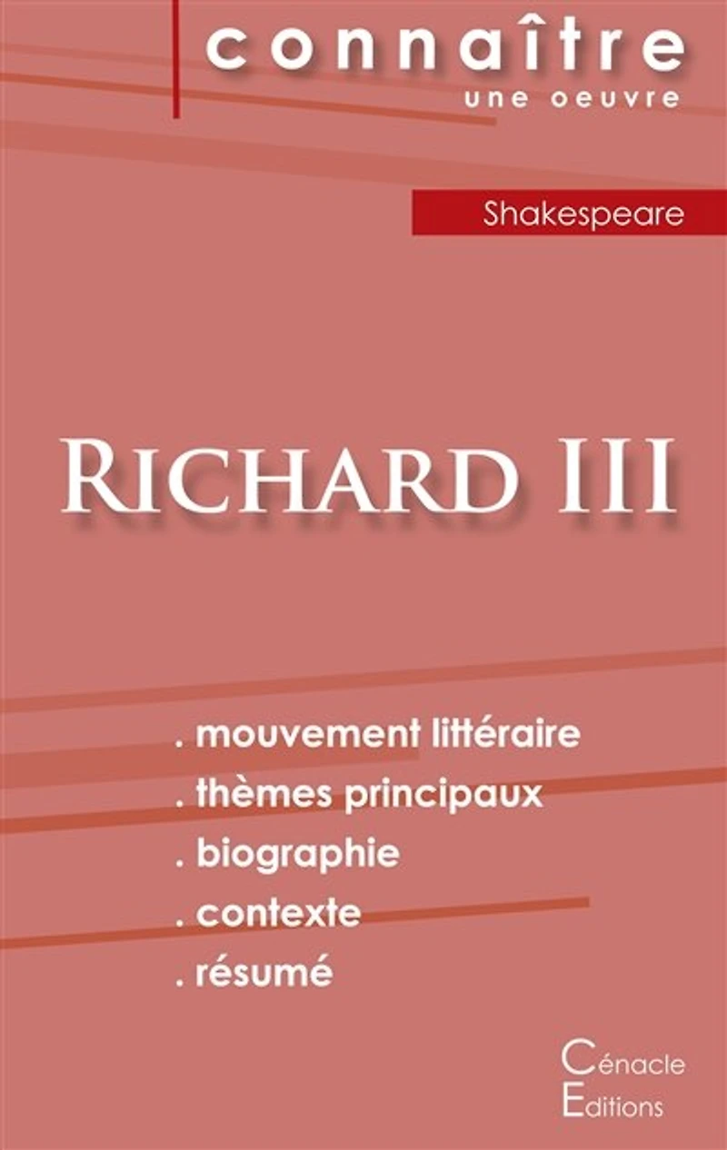 Fiche de lecture Richard III de Shakespeare (Analyse littéraire de référence et résumé complet)