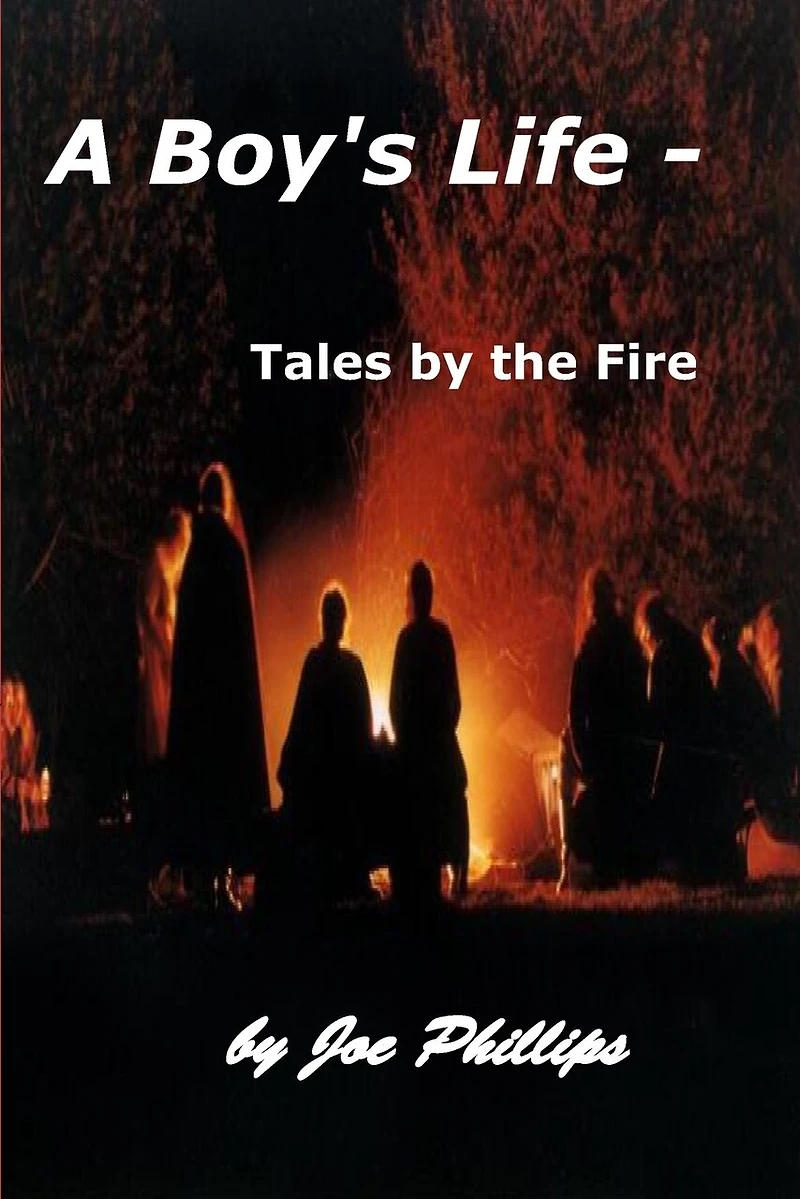 A Boy's Life - Tales by the Fire