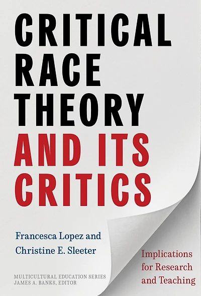 Critical Race Theory and Its Critics: Implications for Research Teaching