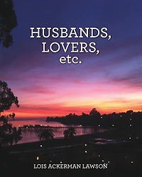 Husbands, Lovers, Etc.