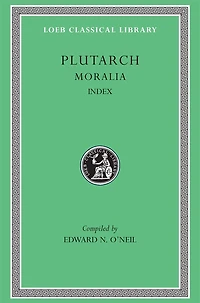 Moralia, Volume XVI: Index