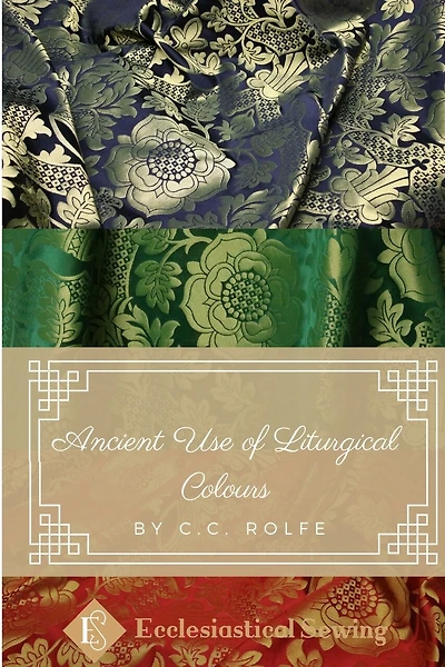 Ancient Use of Liturgical Colours