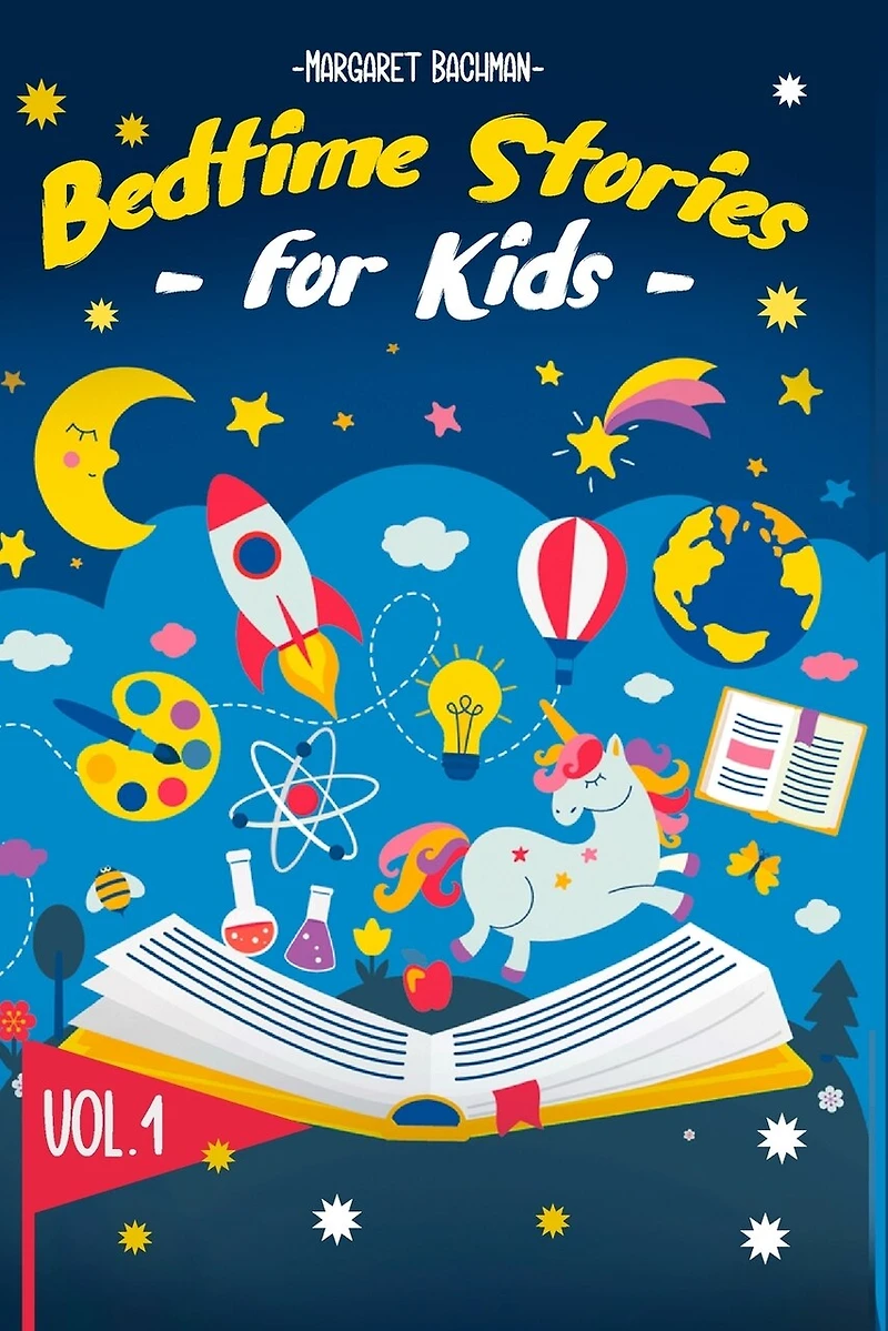 Bedtime Stories For Kids - Vol. 1: Short Stories To Help Your Children Relax