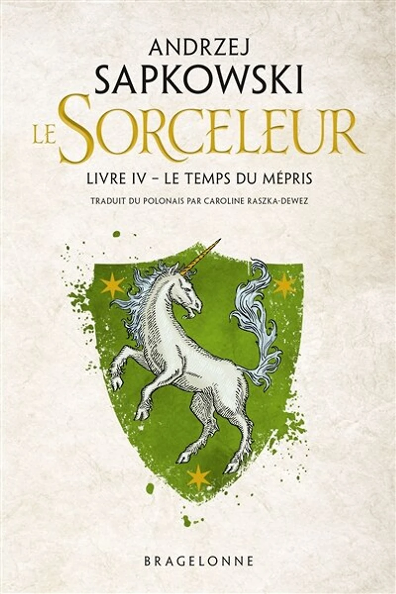 Sorceleur (Witcher), T4 : Le Temps du mépris (traduction révisée)