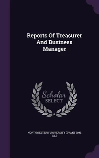 Reports Of Treasurer And Business Manager