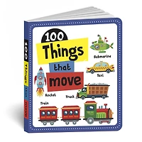 100 Things that Move: Board Book of First 100 Most Important Vehicles & Transport for PreSchool Kids, Toddlers [Penguin Early Learning Series]