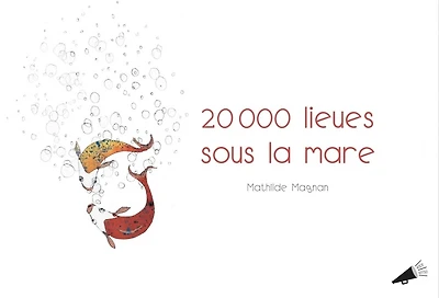 20.000 lieues sous la mare