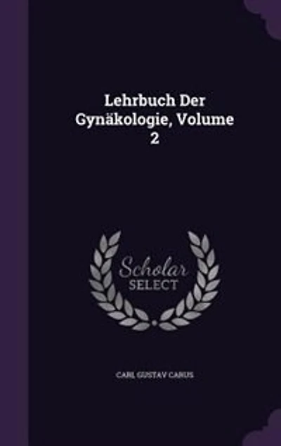 Lehrbuch Der Gynäkologie, Volume 2