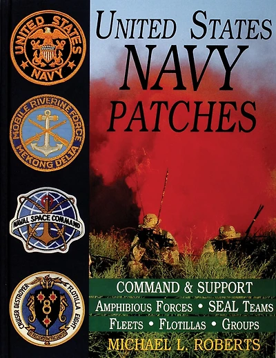 United States Navy Patches Series: Volume VI: Submarines