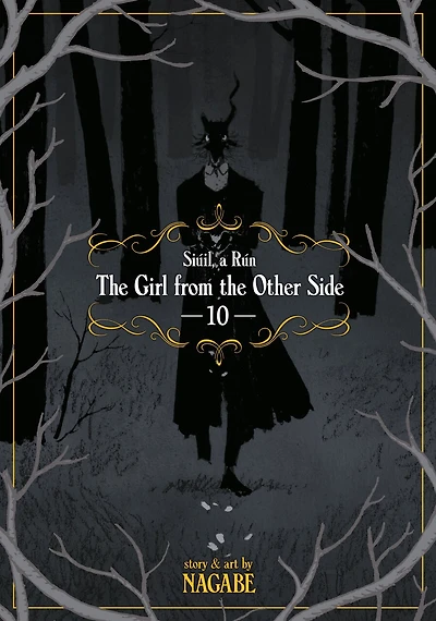 the Girl From Other Side: Siúil, a Rún Vol. 10